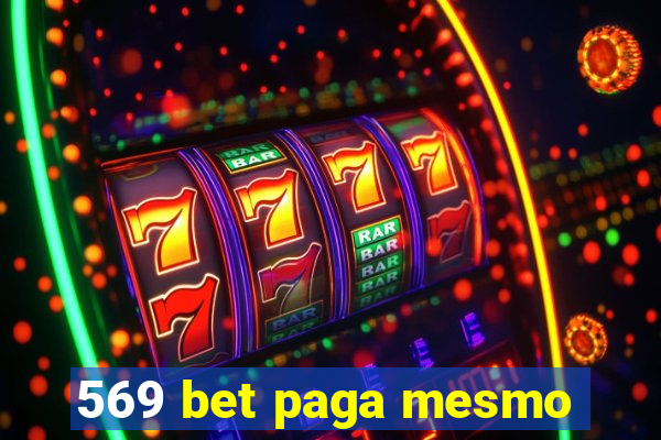 569 bet paga mesmo